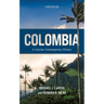 Colombia: A Concise Contemporary History