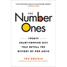 The Number Ones: Twenty Chart-Topping Hits That Reveal the History of Pop Music