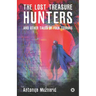 The Lost Treasure Hunters and Other Tales of Folk Terrors