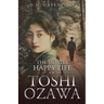 The Mostly Happy Life of Toshi Ozawa