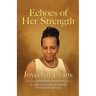 Echoes of Her Strength