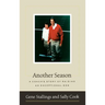 Another Season: A Coach's Story of Raising an Exceptional Son