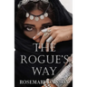 The Rogue's Way