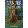 Xander the Shadow Girl: Book 2 of the Drakenaarde Chronicles