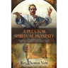 A Plea for Spiritual Honesty