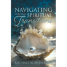 Navigating through Spiritual Transitions
