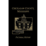 Chickasaw Co, MS - Pictorial