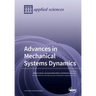 Advances in Mechanical Systems Dynamics