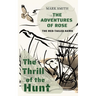 The Thrill of the Hunt