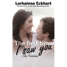 The First Time I Saw You