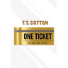 One Ticket