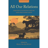 All Our Relations: GreenSpirit connections with the more-than-human world