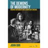 The Demons of Modernity: Ingmar Bergman and European Cinema