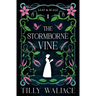 The Stormborne Vine