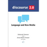 Discourse 2.0: Language and New Media