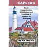 CAPs 101: Basic Competencies, Attributes and Practices of Leaders or Managers