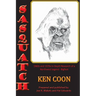 Sasquatch!: 1960s and 1970s In-Depth Research of a Northwest Legend - Bigfoot