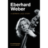 Eberhard Weber: A German Jazz Story