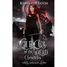 Circus of the Dead Chronicles: Book 7