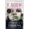 If There Be Thorns
