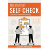 Startup Self Check: Build a Business That Won't Inherit Your Baggage