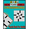 2024 New York Times Crossword Puzzle Book For Adults: 50 Medium Crossword Puzzles Book Beautiful Crossword Puzzles Book For Puzzle Lovers