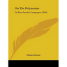 On The Polynesian: Or East-Insular Languages (1834)