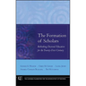 Formation of Scholars