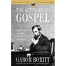 The Gettysburg Gospel: The Lincoln Speech That Nobody Knows