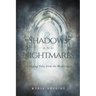 Shadows and Nightmares: Terrifying Tales from the Middle Ages