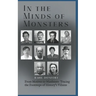 In the Minds of Monsters: From Motives to Manhunts: Tracing the Footsteps of History's Villains