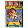 Enter the Zombie