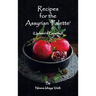 Recipes for the Assyrian 'Palette': (Updated & Expanded)