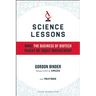 Science Lessons: What the Business of Biotech Taught Me about Management