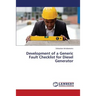 Development of a Generic Fault Checklist for Diesel Generator