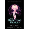 The Bleeding Hearts