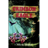 Crimson Eagle: Zahra of the Uwharries