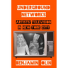 Underground Networks: Artists' Television in New York City