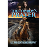 The Cowboy's Prayer