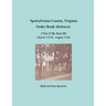Spotsylvania County, Virginia Order Book Abstracts, 1724-1730, Part III