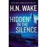 Hidden in the Silence: A Gripping FBI Crime Thriller