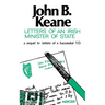 Letters of an Irish Minister of State: A Sequel to 'Letters of a Successful T.D.'