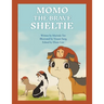 Momo the Brave Sheltie