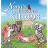 Nana's Precious Kittens