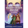 The Young Necromancer's Guide to Ghosts