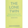 The Lone Twin: Understanding Twin Bereavement and Loss (Revised Edition)