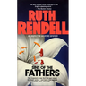 Sins of the Fathers: Sins of the Fathers: An Inspector Wexford Mystery
