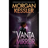 This Vanta Mirror: Spectral Hunter Book 3