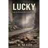 Lucky: From the Between the Echoes Universe