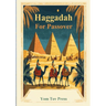 Haggadah for Passover: Passover Haggadah, Tradition, A Simple Passover Seder, Family-Friendly